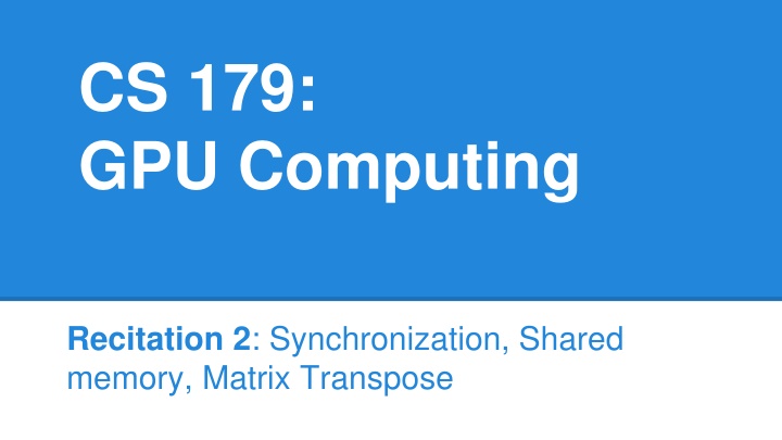 cs 179 gpu computing