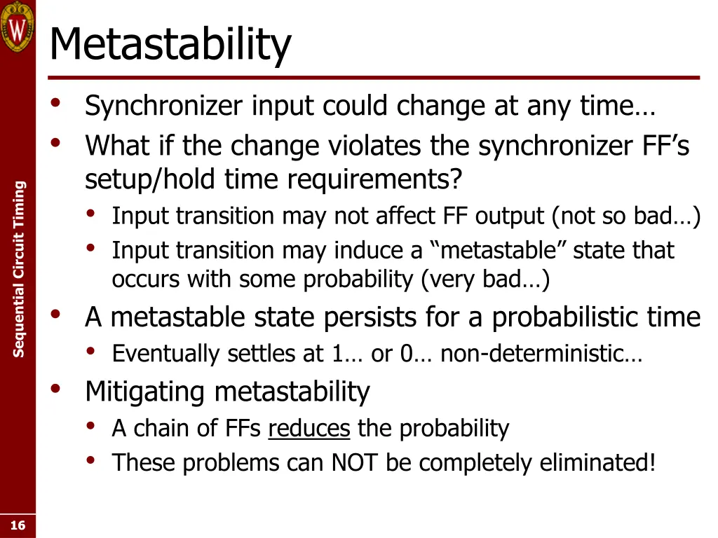 metastability synchronizer input could change