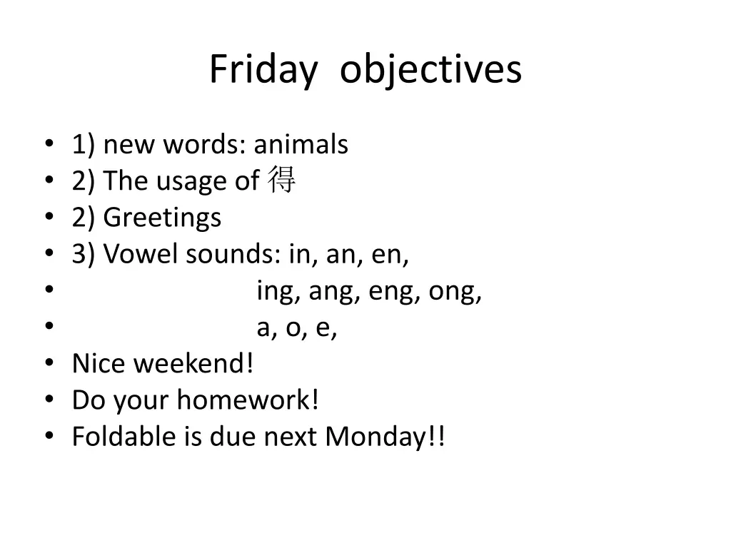 friday objectives