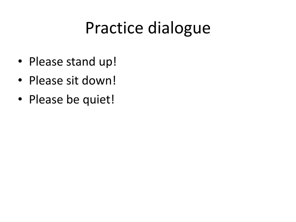 practice dialogue