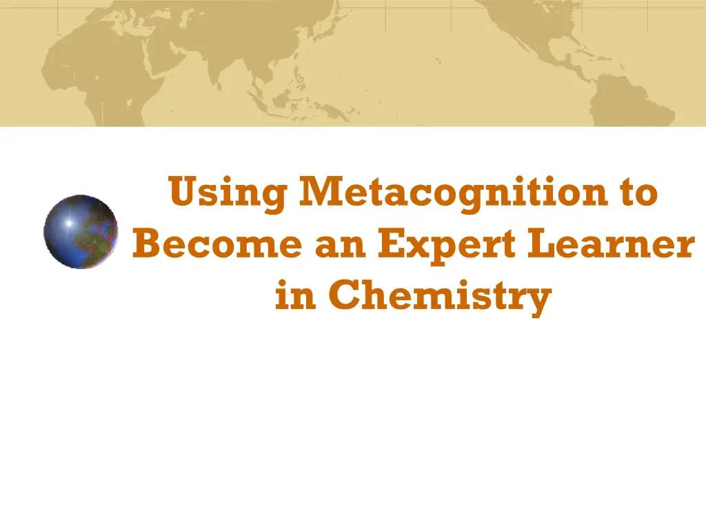 using metacognition to become an expert learner