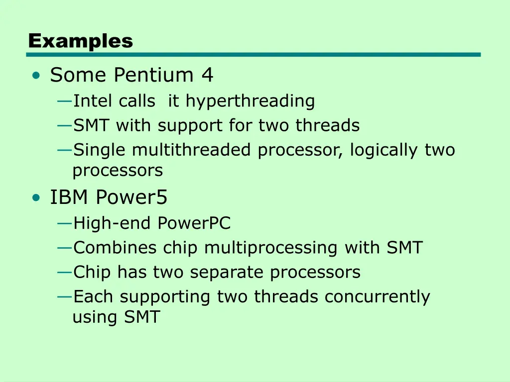 examples some pentium 4 intel calls