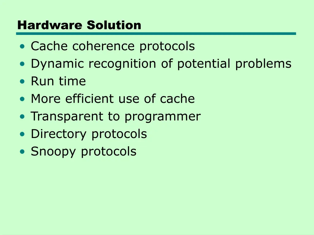 hardware solution cache coherence protocols