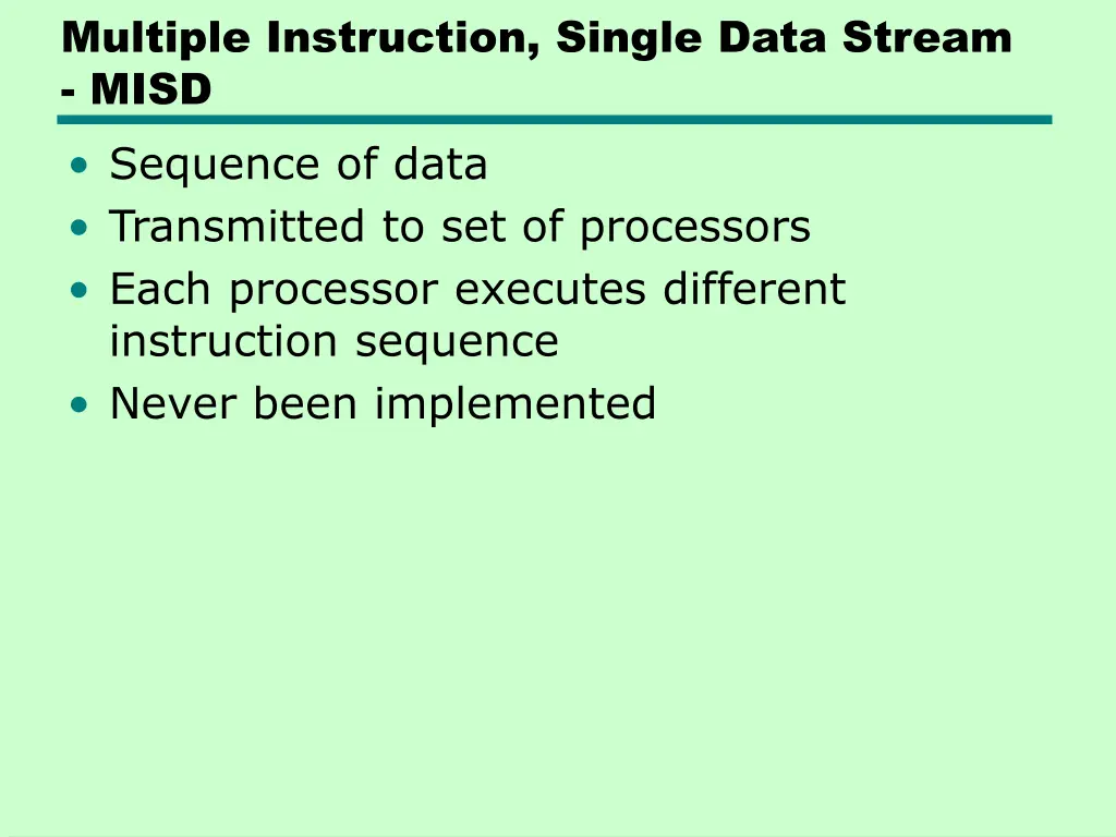 multiple instruction single data stream misd