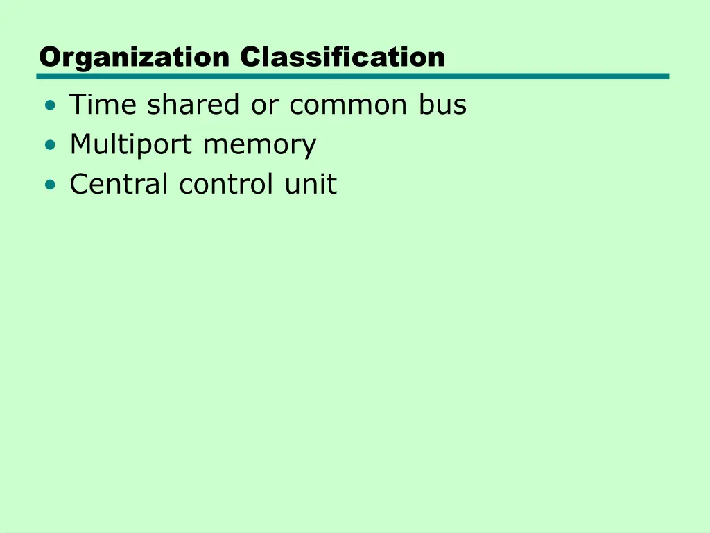 organization classification time shared or common