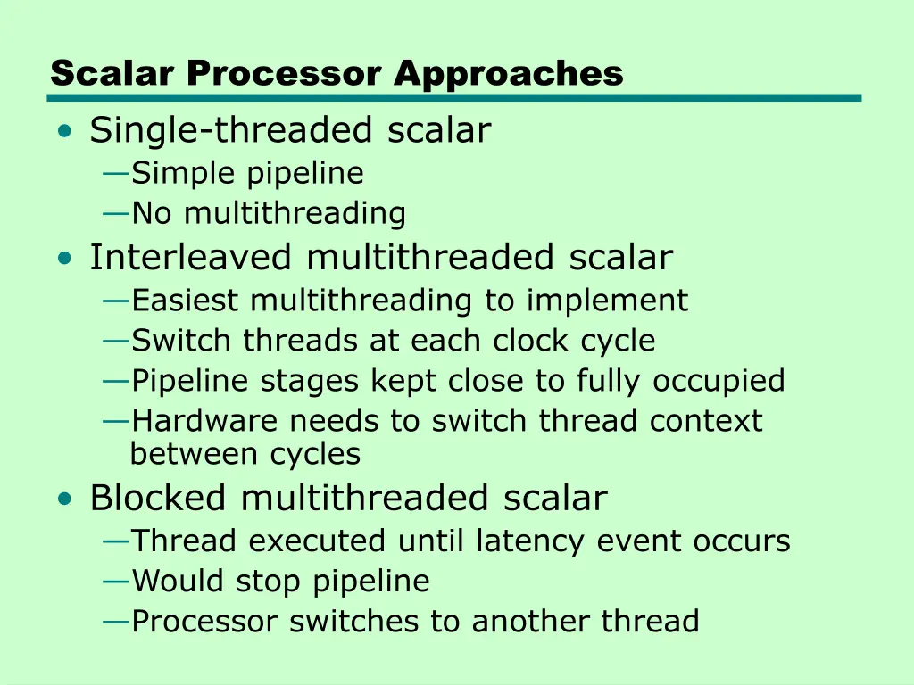 scalar processor approaches single threaded