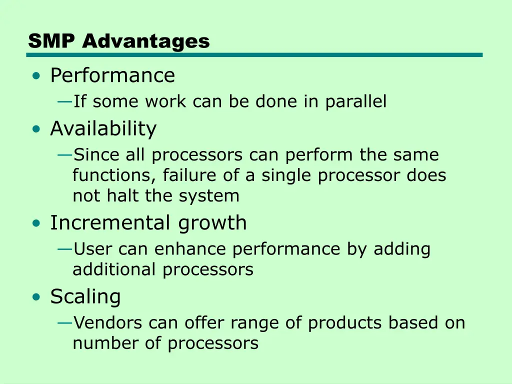 smp advantages performance if some work