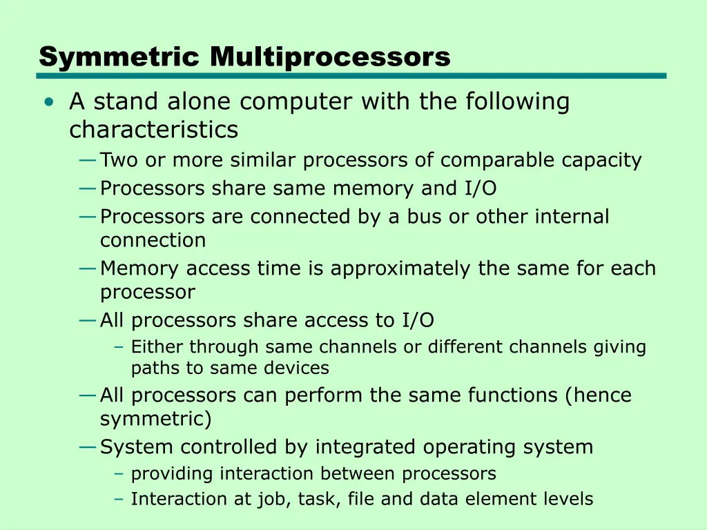 symmetric multiprocessors a stand alone computer