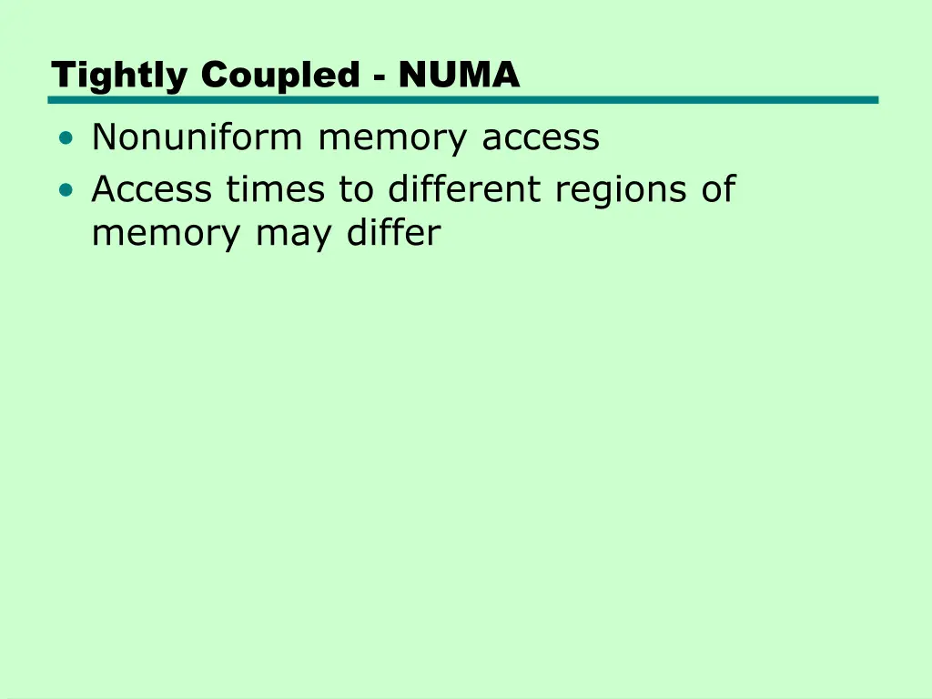 tightly coupled numa nonuniform memory access