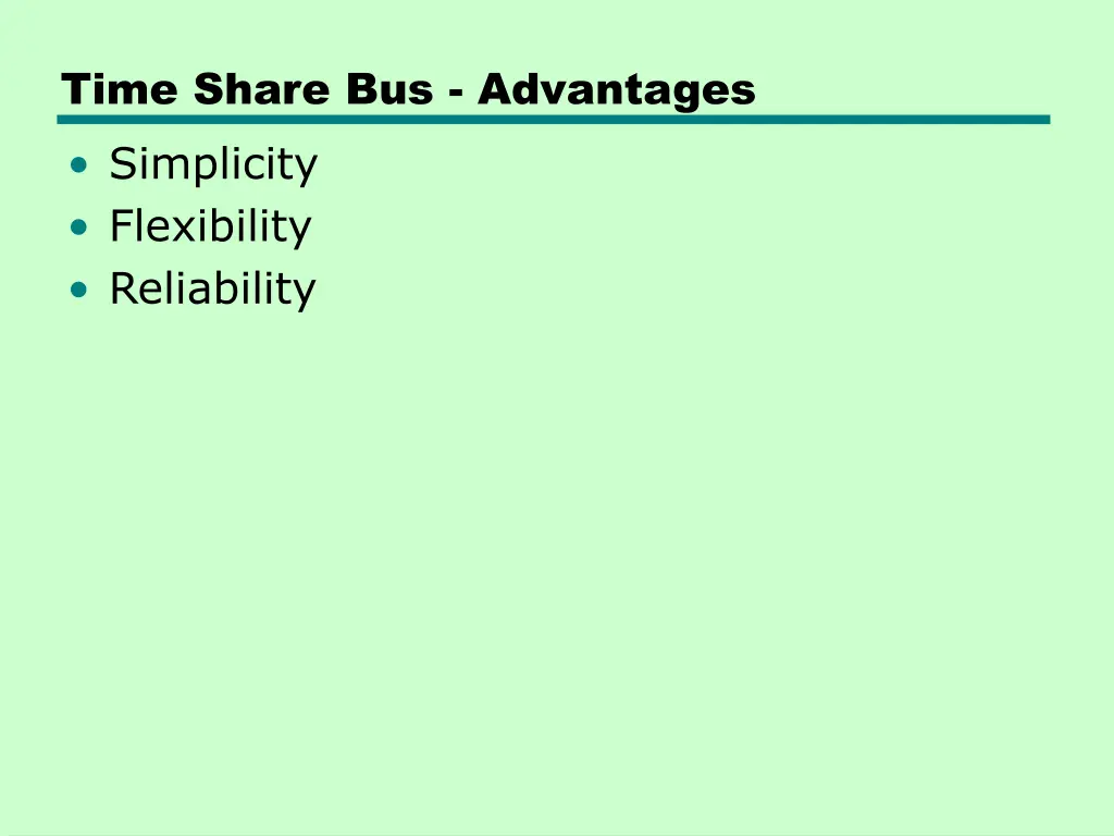 time share bus advantages simplicity flexibility