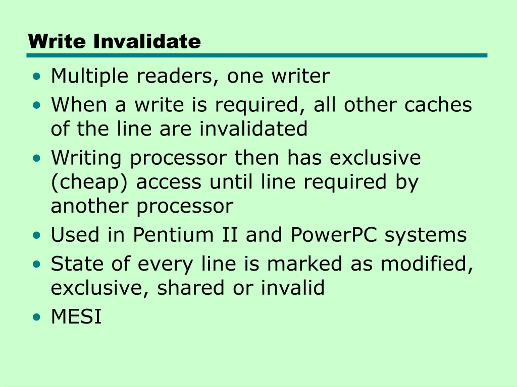 write invalidate multiple readers one writer when