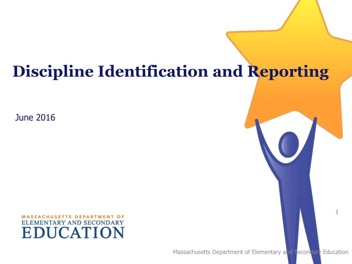 discipline identification and reporting