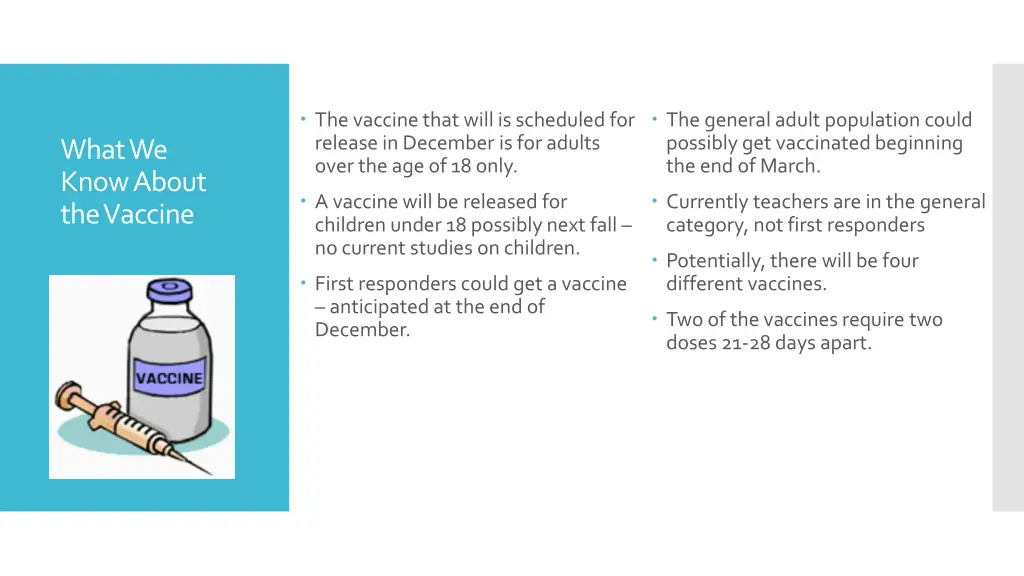 the vaccine that will is scheduled for release