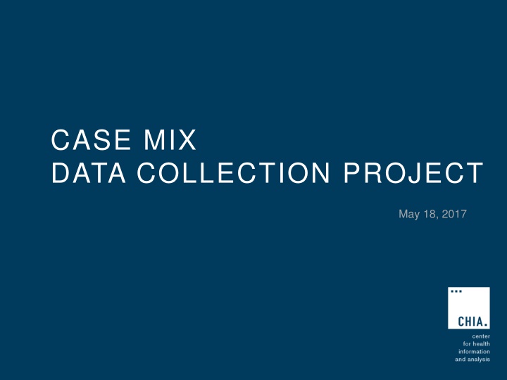 case mix data collection project