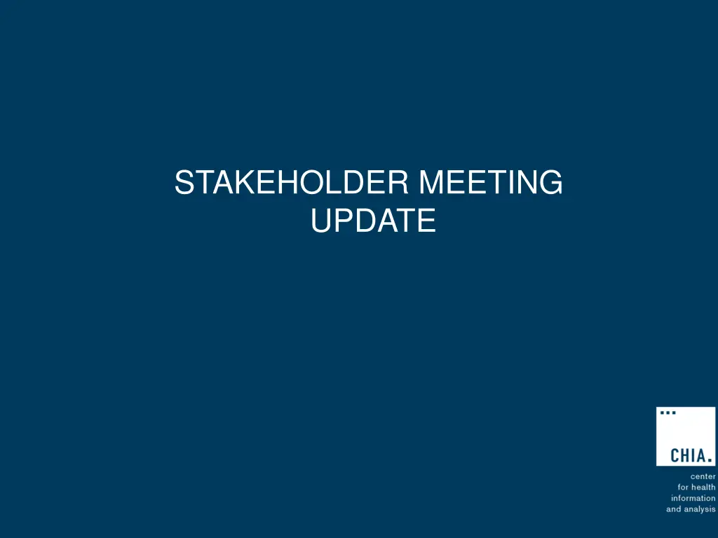 stakeholder meeting update