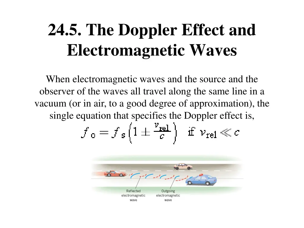 24 5 the doppler effect and electromagnetic waves