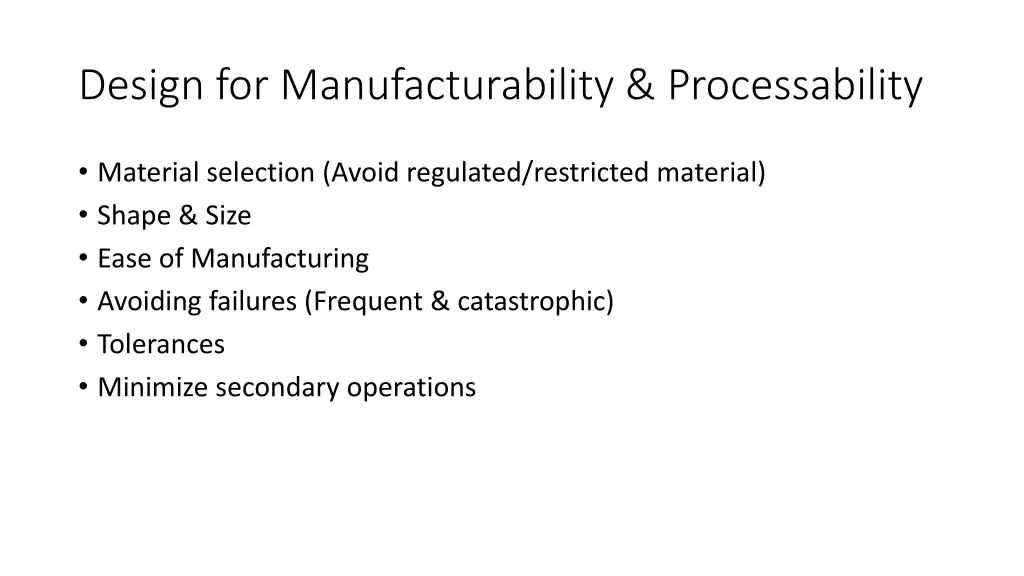 design for manufacturability processability