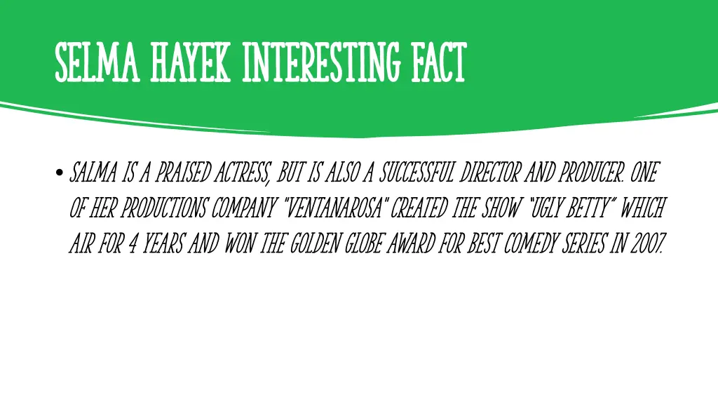 selma hayek interesting fact selma hayek