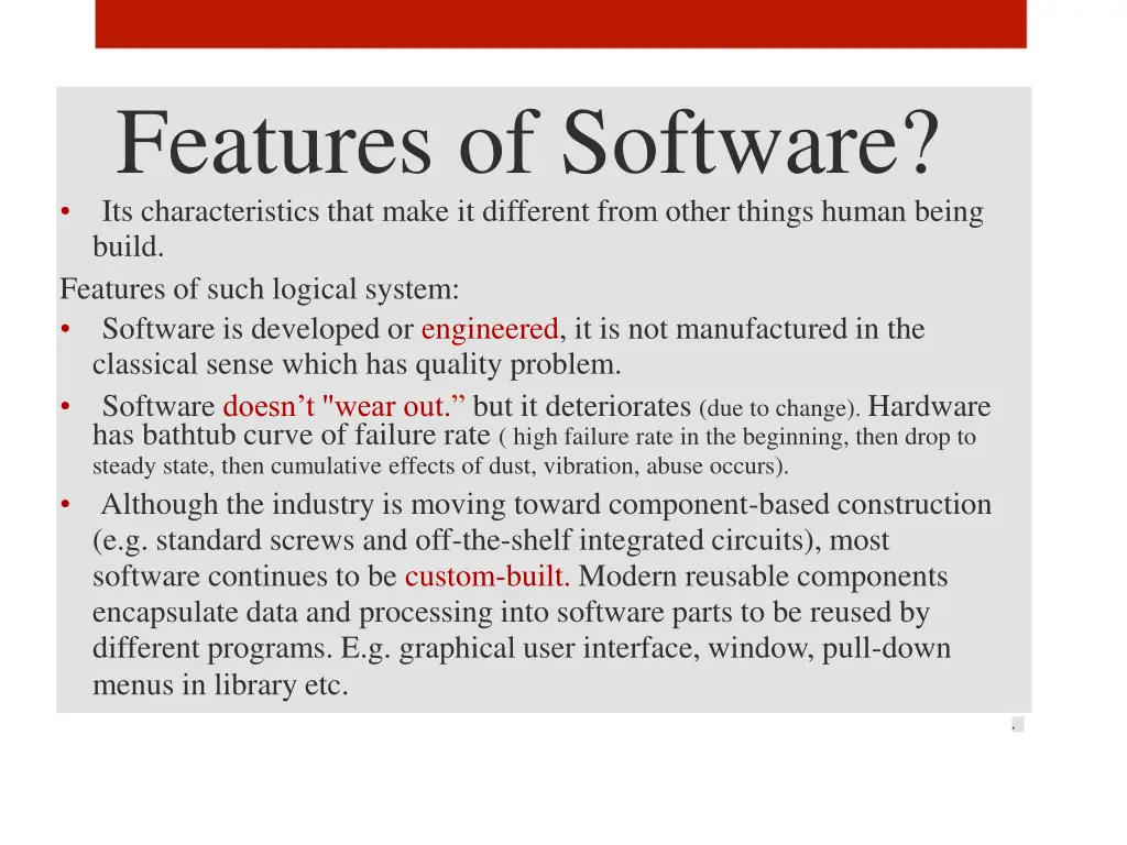 features of software its characteristics that