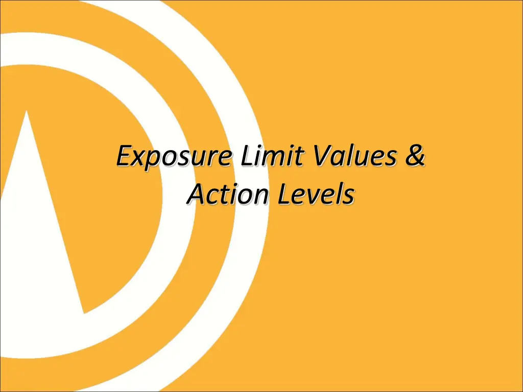 exposure limit values action levels