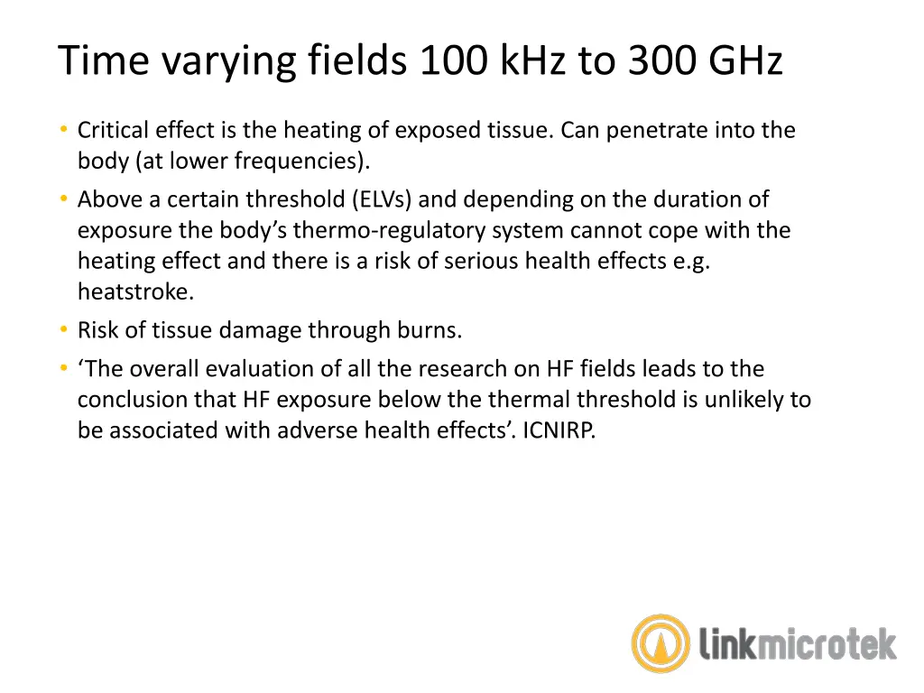 time varying fields 100 khz to 300 ghz