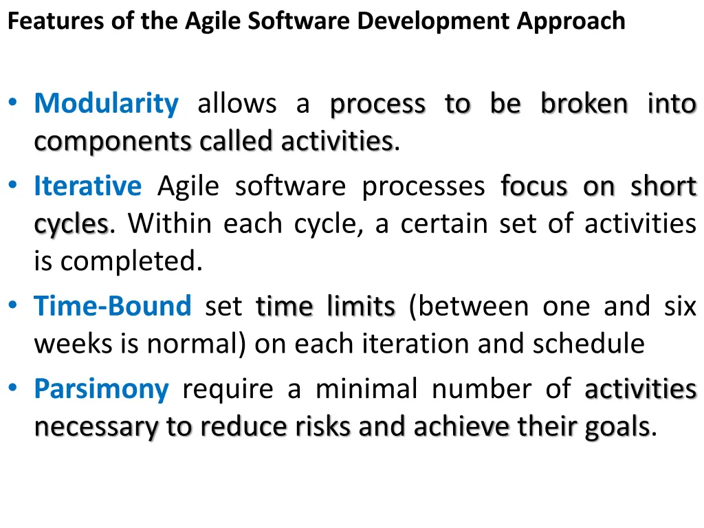 features of the agile software development