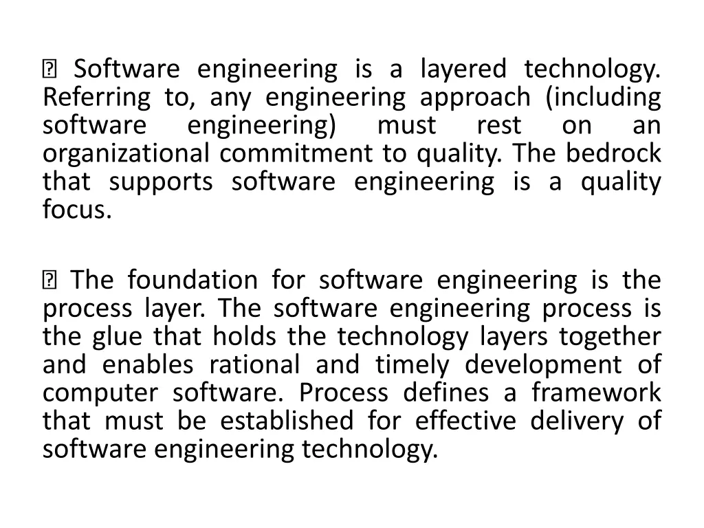 software engineering is a layered technology