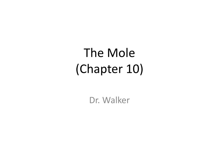 the mole chapter 10