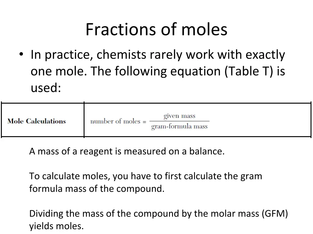 fractions of moles in practice chemists rarely