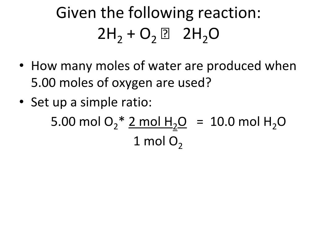 given the following reaction 2h 2 o 2 2h 2 o