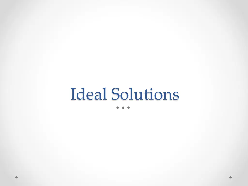 ideal solutions