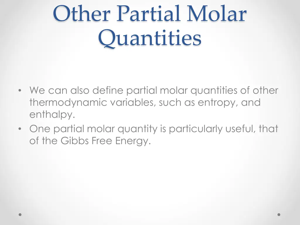 other partial molar quantities