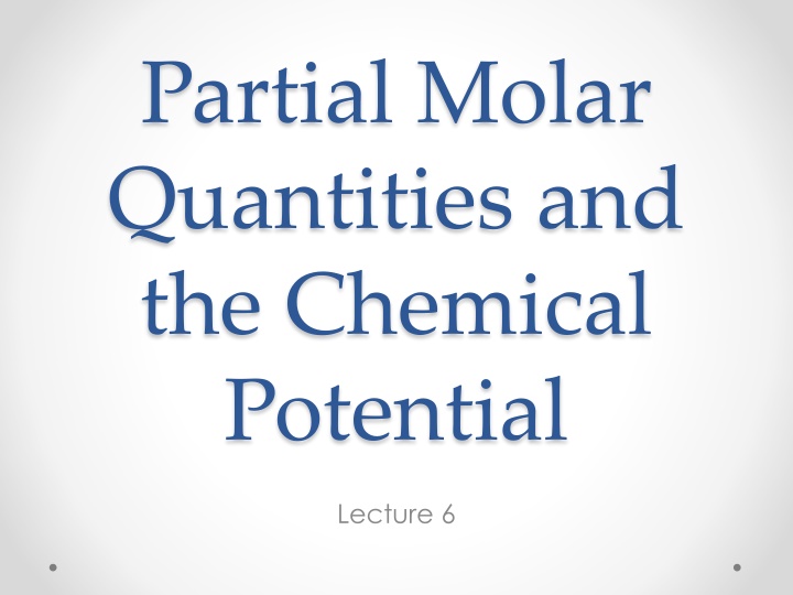 partial molar quantities and the chemical