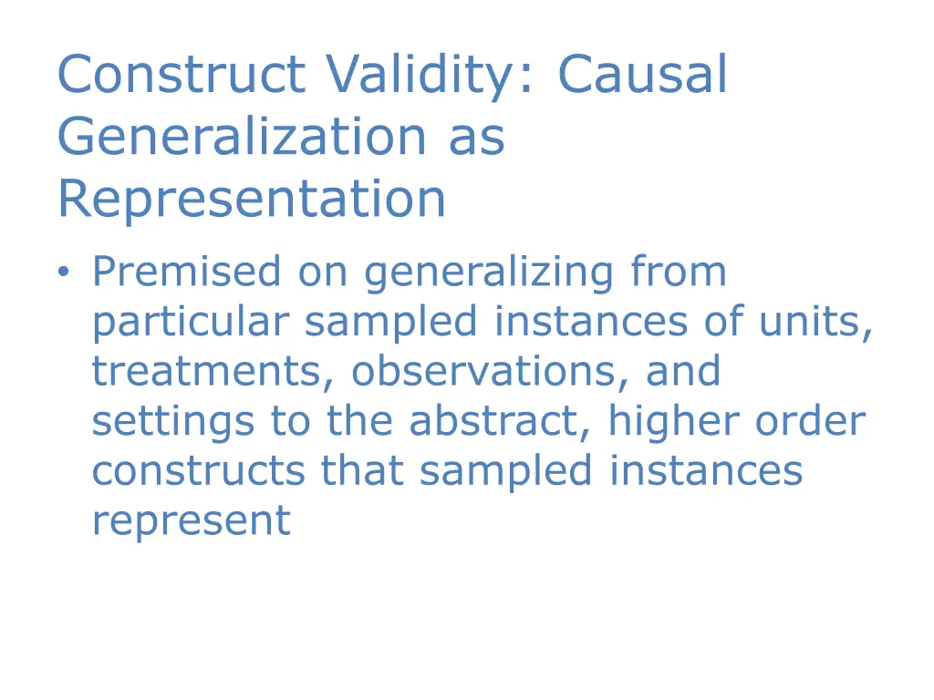 construct validity causal generalization