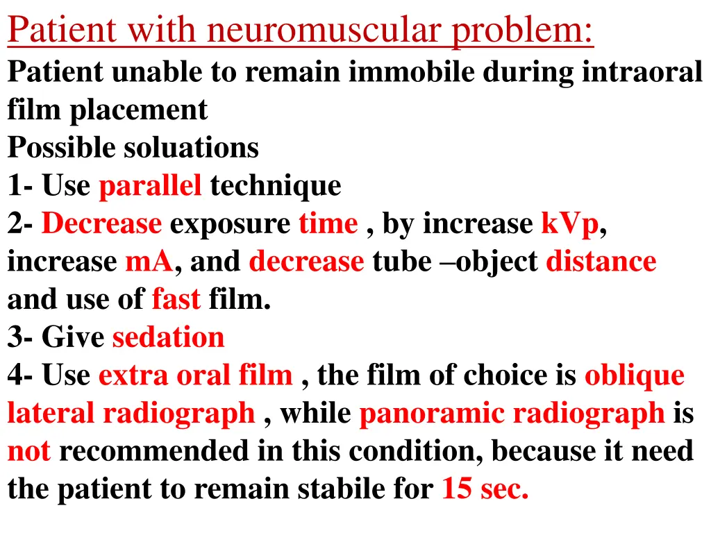 patient with neuromuscular problem patient unable