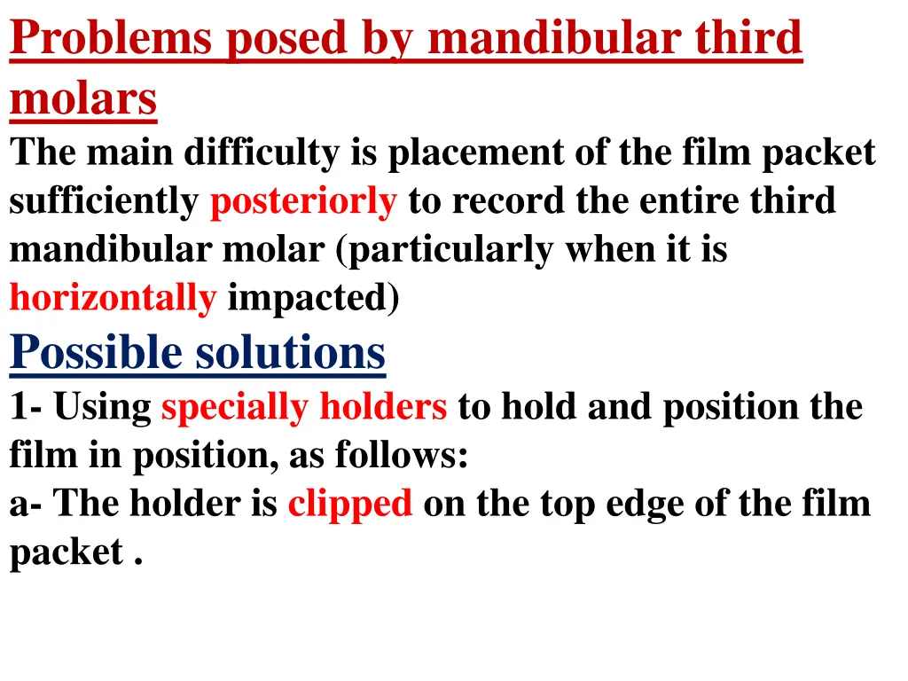 problems posed by mandibular third molars