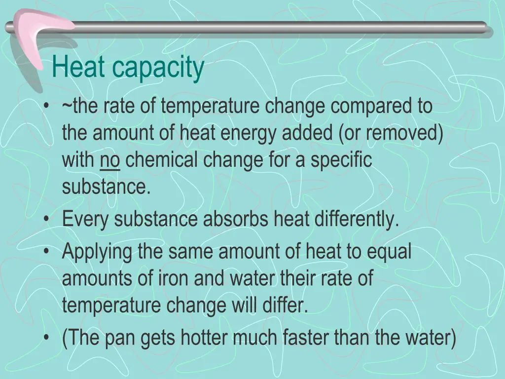 heat capacity the rate of temperature change