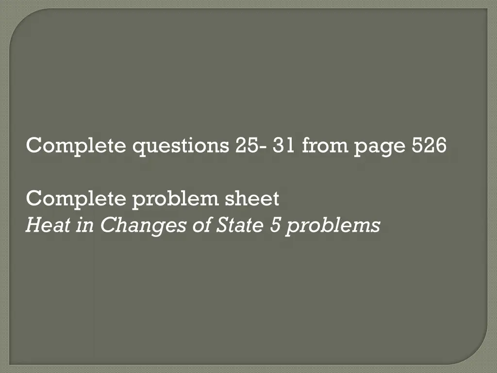 complete questions 25 31 from page 526