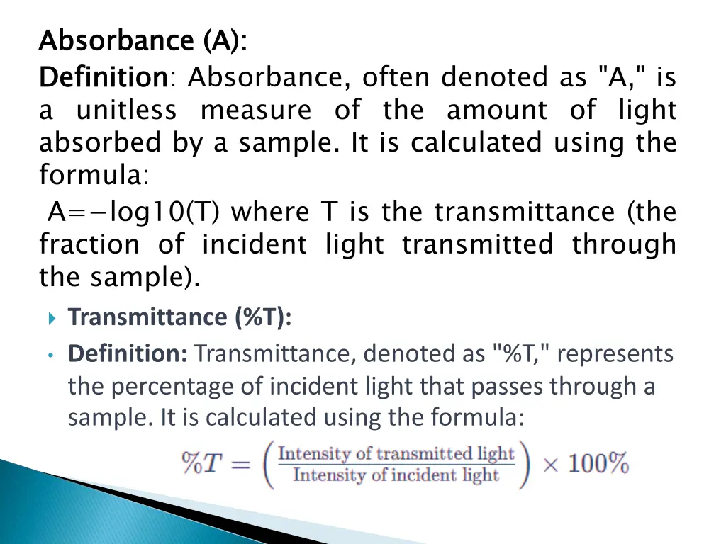 absorbance definition a unitless measure