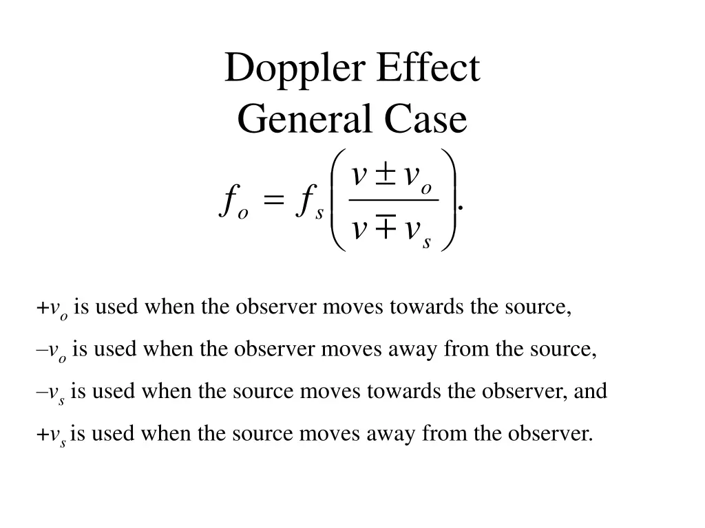 doppler effect general case s o v