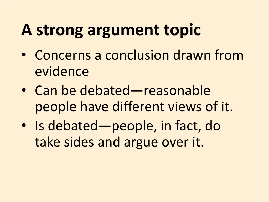 a strong argument topic concerns a conclusion