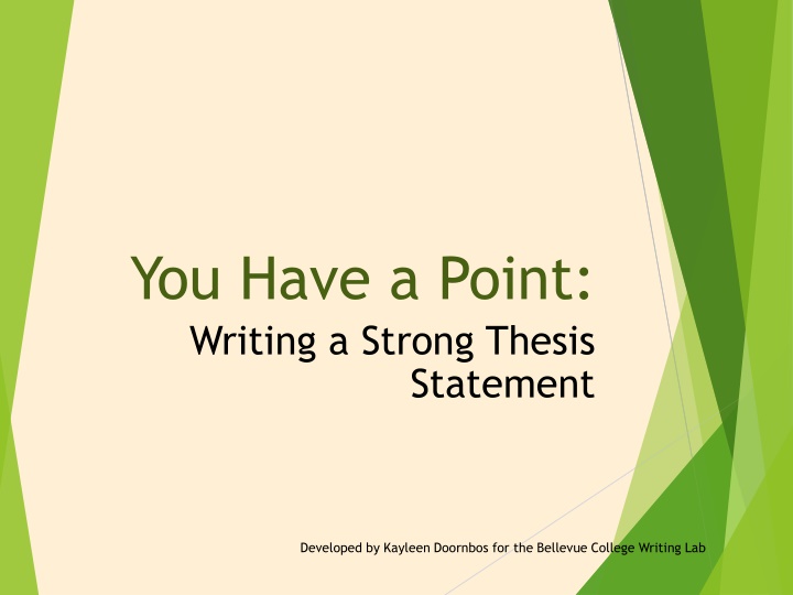 you have a point writing a strong thesis