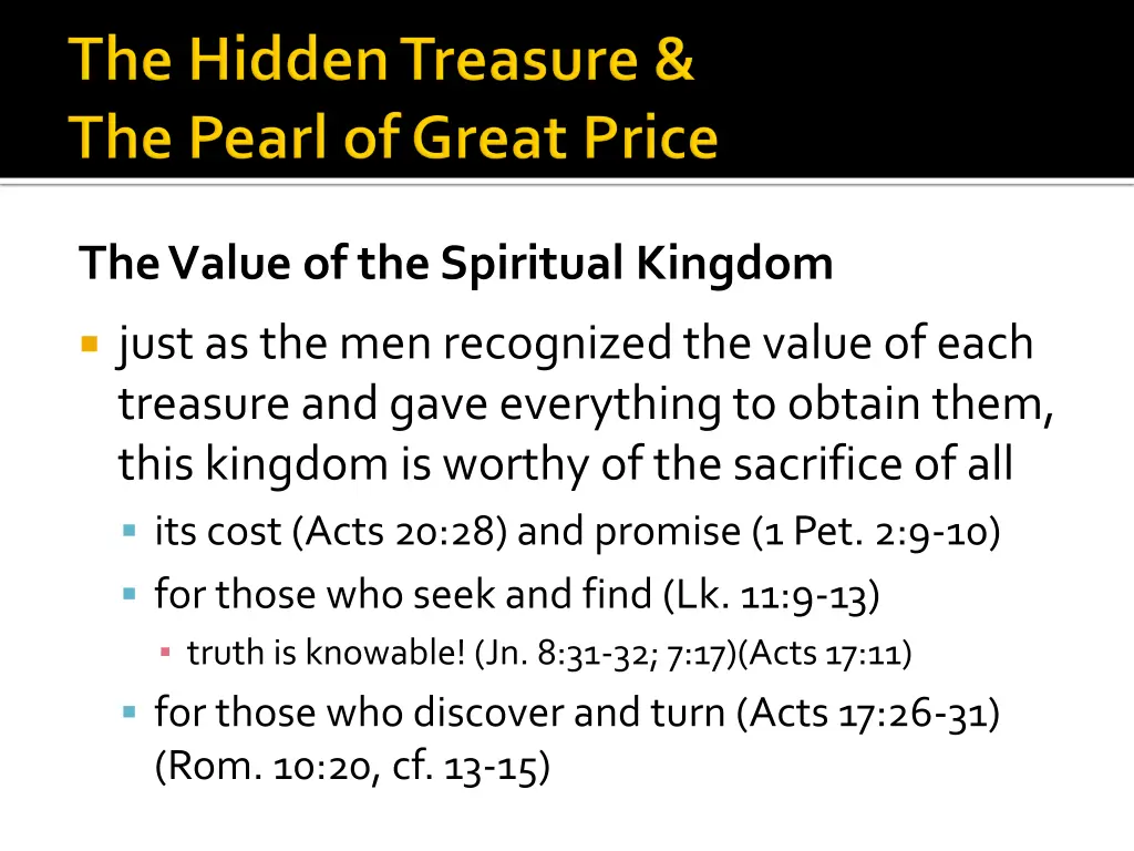 the value of the spiritual kingdom