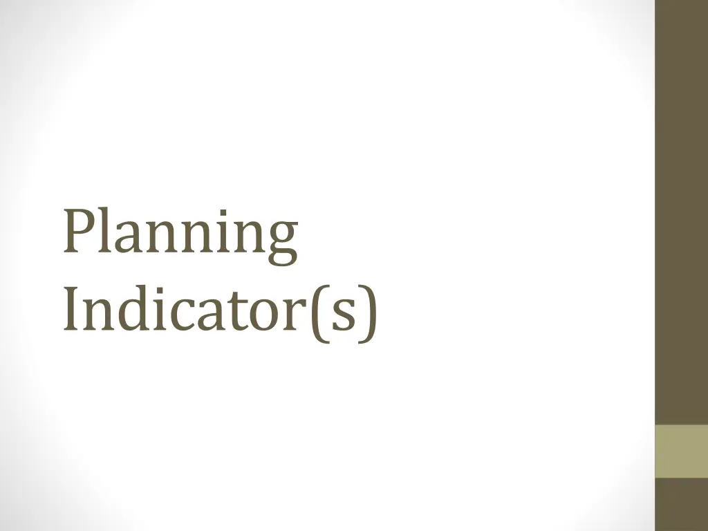 planning indicator s