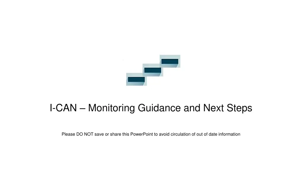 i can monitoring guidance and next steps