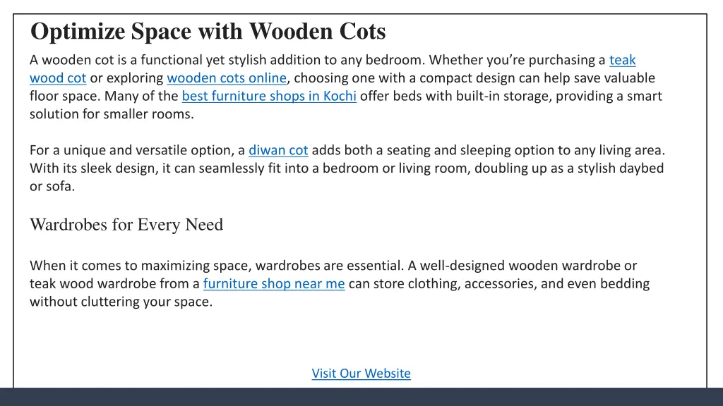 optimize space with wooden cots