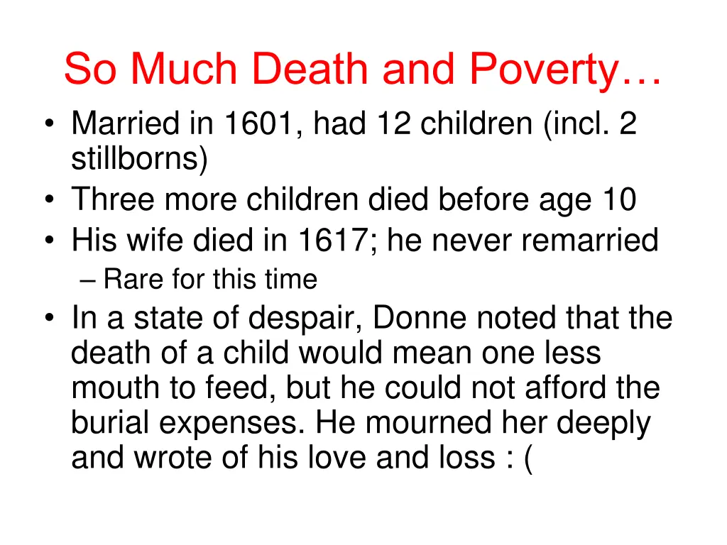 so much death and poverty married in 1601