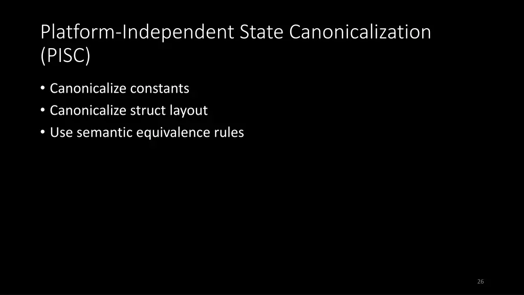 platform independent state canonicalization pisc