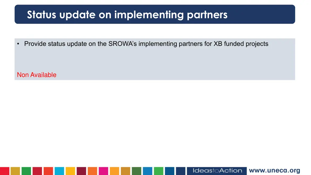 status update on implementing partners