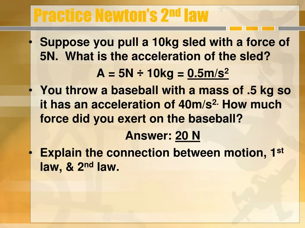 practice newton s 2 nd law